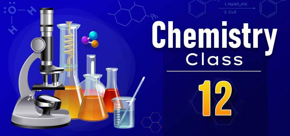 Solutions Class 12th Chemistry Notes For Neet exam In Delhi NCERT Book CBSE Syllabus Updated Course